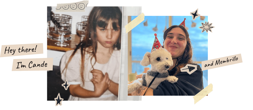 Hey there! I'm Cande and Membrillo